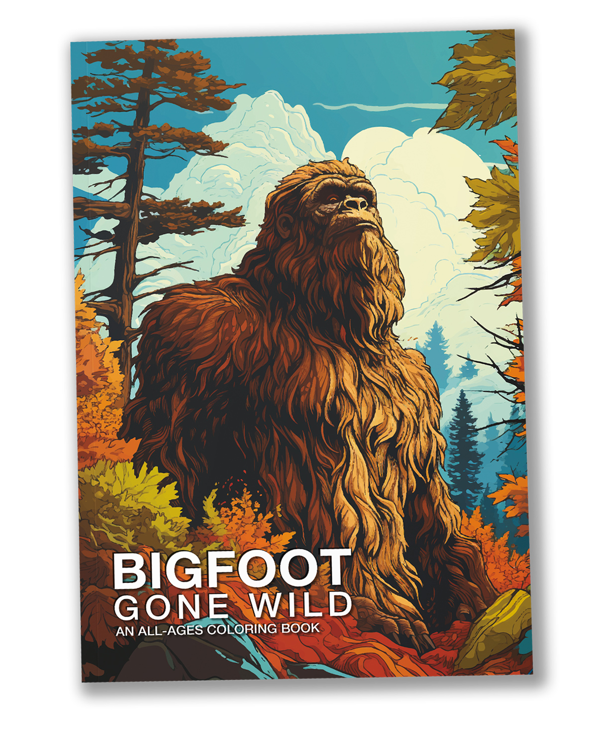 Bigfoot Gone Wild